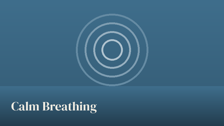 Calm Breathing